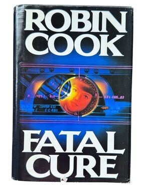 Fatal Cure by Robin Cook Vintage Hardcover Large Print 1993 Medical Thriller